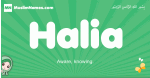Halia arabic girl name and meaning, quranic girls name Halia