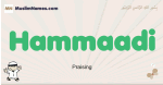 Hammaadi muslim boys name and meaning, islamic boys name Hammaadi