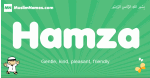 Hamza arabic boys name and meaning, quranic boys name Hamza