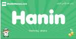 Hanin arabic boys name and meaning, quranic boys name Hanin