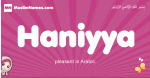 Haniyya arabic girls name and meaning, muslim girl name Haniyya