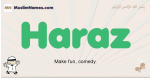 Haraz muslim boys name and meaning, islamic boys name Haraz