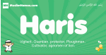 Haris arabic boys name and meaning, quranic boys name Haris