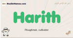 Harith muslim boys name and meaning, islamic boys name Harith