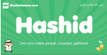 Hashid arabic boys name and meaning, quranic boys name Hashid