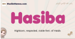 Hasiba muslim girls name and meaning, islamic girls name Hasiba
