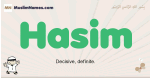 Hasim muslim boys name and meaning, islamic boys name Hasim