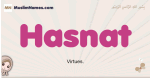 Hasnat muslim girls name and meaning, islamic girls name Hasnat
