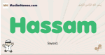 Hassam muslim boys name and meaning, islamic boys name Hassam