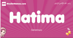 Hatima arabic girls name and meaning, muslim girl name Hatima
