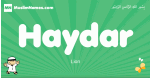 Haydar arabic boys name and meaning, quranic boys name Haydar