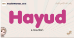 Hayud muslim girls name and meaning, islamic girls name Hayud