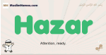 Hazar muslim boys name and meaning, islamic boys name Hazar