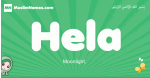 Hela arabic girl name and meaning, quranic girls name Hela