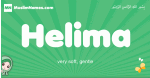 Helima arabic girl name and meaning, quranic girls name Helima