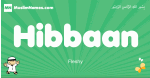 Hibbaan arabic boys name and meaning, quranic boys name Hibbaan