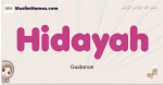 Hidayah muslim girls name and meaning, islamic girls name Hidayah