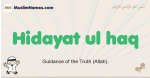 Hidayat-ul-haq muslim boys name and meaning, islamic boys name Hidayat-ul-haq