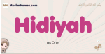 Hidiyah muslim girls name and meaning, islamic girls name Hidiyah