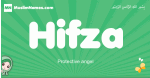Hifza arabic girl name and meaning, quranic girls name Hifza