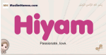 Hiyam muslim girls name and meaning, islamic girls name Hiyam
