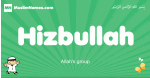 Hizbullah arabic boys name and meaning, quranic boys name Hizbullah