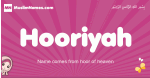 Hooriyah Meaning, Arabic Muslim name Hooriyah Meaning