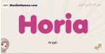 Horia muslim girls name and meaning, islamic girls name Horia