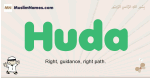 Huda muslim boys name and meaning, islamic boys name Huda