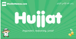 Hujjat arabic boys name and meaning, quranic boys name Hujjat