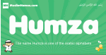 Humza arabic boys name and meaning, quranic boys name Humza