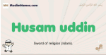 Husam-uddin muslim boys name and meaning, islamic boys name Husam-uddin