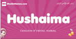 Hushaima arabic girls name and meaning, muslim girl name Hushaima