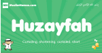 Huzayfah arabic boys name and meaning, quranic boys name Huzayfah