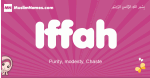 Iffah arabic girls name and meaning, muslim girl name Iffah
