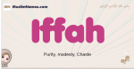 Iffah muslim girls name and meaning, islamic girls name Iffah