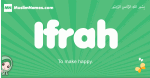 Ifrah arabic girl name and meaning, quranic girls name Ifrah