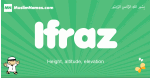 Ifraz arabic boys name and meaning, quranic boys name Ifraz