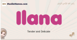 Ilana muslim girls name and meaning, islamic girls name Ilana