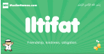 Iltifat arabic boys name and meaning, quranic boys name Iltifat