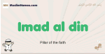 Imad-al-din muslim boys name and meaning, islamic boys name Imad-al-din
