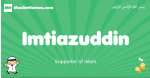 Imtiazuddin arabic boys name and meaning, quranic boys name Imtiazuddin