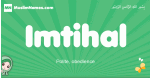 Imtihal arabic girl name and meaning, quranic girls name Imtihal