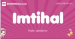 Imtihal arabic girls name and meaning, muslim girl name Imtihal
