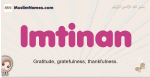 Imtinan muslim girls name and meaning, islamic girls name Imtinan