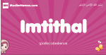 Imtithal arabic girls name and meaning, muslim girl name Imtithal