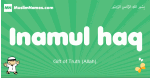 Inamul-haq arabic boys name and meaning, quranic boys name Inamul-haq