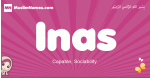 Inas arabic girls name and meaning, quranic girls name Inas