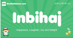 Inbihaj arabic boys name and meaning, quranic boys name Inbihaj