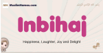Inbihaj muslim girls name and meaning, islamic girls name Inbihaj